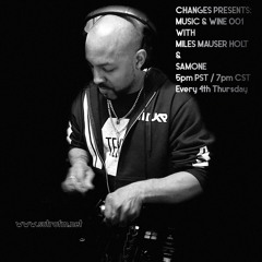 Changes Chicago Presents: Music and Wine 001
