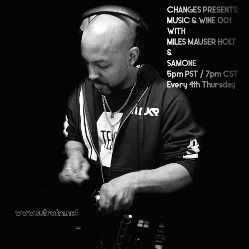 Changes Chicago Presents: Music and Wine 001