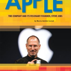 VIEW PDF 📤 Apple: The Company and Its Visionary Founder, Steve Jobs (Technololgy Pio