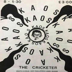 Welly - Kaos - The Cricketer, Wigan - early 90's