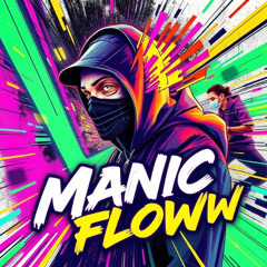 MANIC FLOW