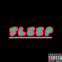 SLEEP