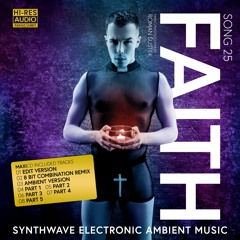 SONG 25 FAITH (Part 2)