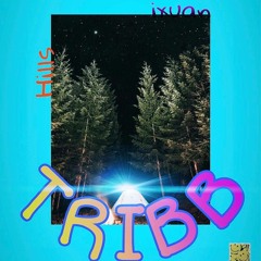 TRIBB - Hills ft ixuan