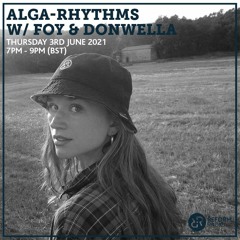 Donwella // Alga-rhythms Reform Radio 2021