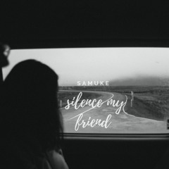 Samuke - Silence(VIP)