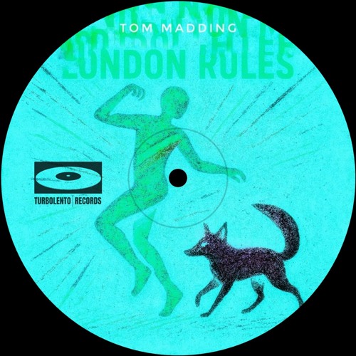Tom Madding - London Rules [TR030]
