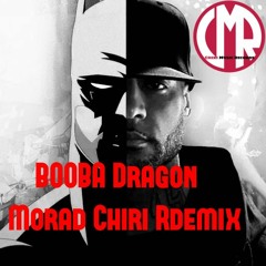 Booba - Dragon (Morad Chiri Remix)