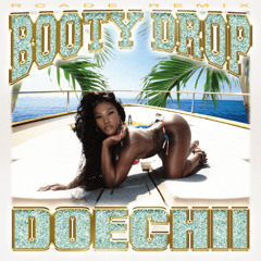 DOECHII - BOOTY DROP (RCADE REMIX)