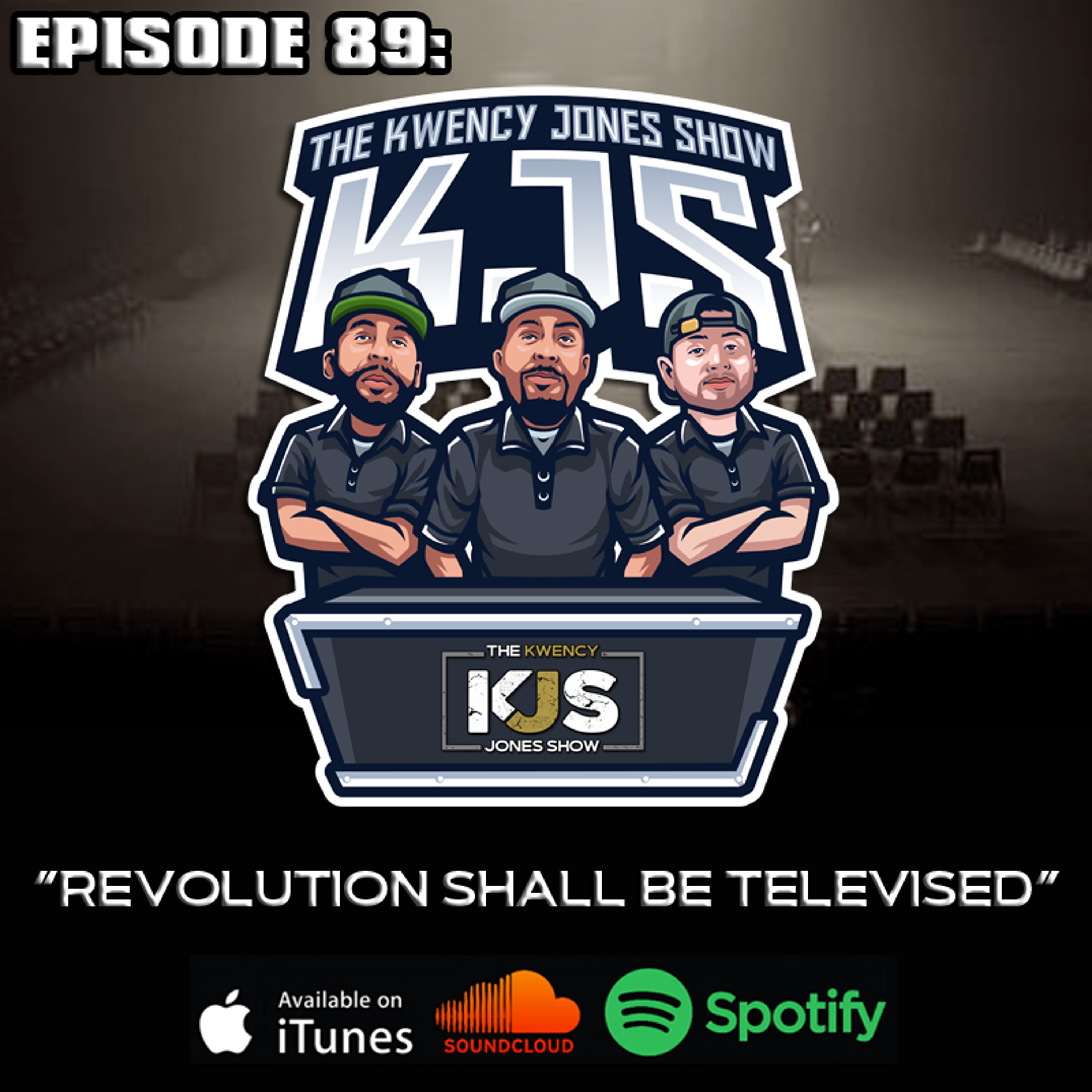 The Kwency Jones Show Podcast