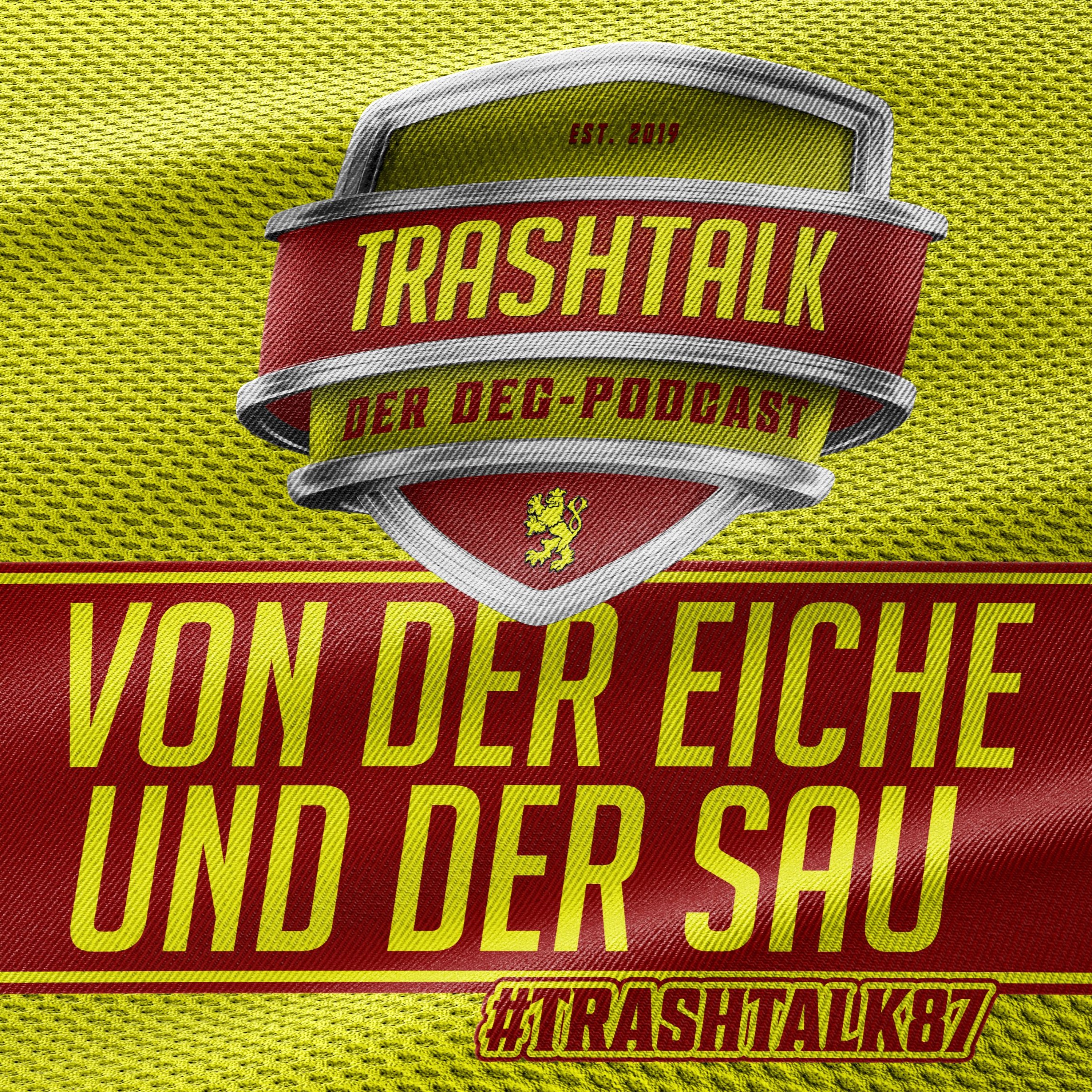 Trashtalk - Der DEG-Podcast