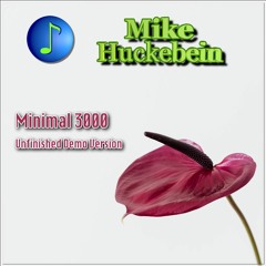 Minimal 3000 (Unfinished Demo Version) [Strommusik 3000]