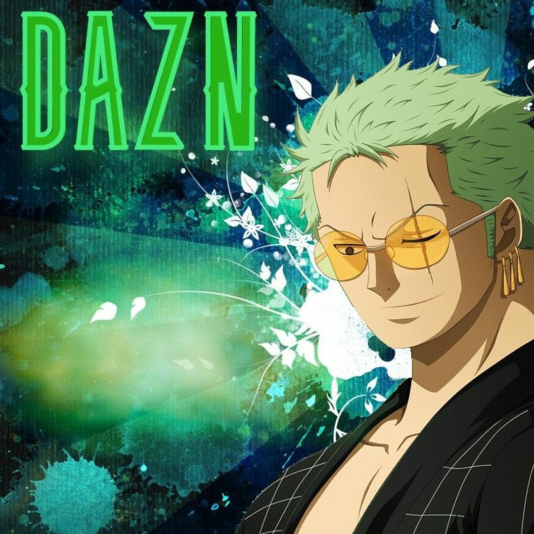 Stream Drip Zoro ⚔️ (One Piece) | Prod.Darkside | DAZN by