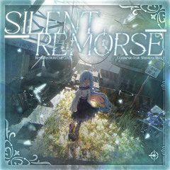 Silent Remorse feat.Shimizu Aiyu 【ResCup 2025  RO16 Tiebreaker】
