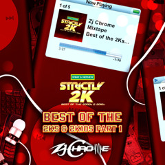Strictly 2K / Best Of the 2000s & 2010s