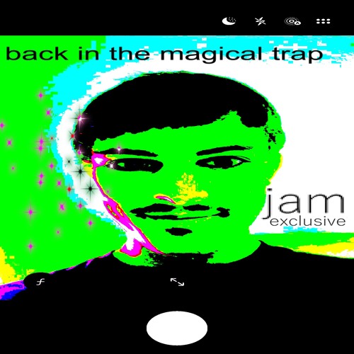 Stream back in the magical trap prod jam_ by jam | Listen online