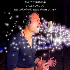 Jason Furlong - Fall for You (Secondhand Serenade cover)