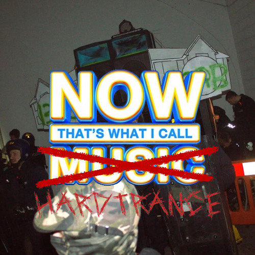Now Thats What I Call HardTrance
