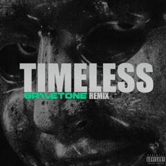The Weeknd - Timeless (feat. Playboi Carti) (Bravetone Remix)