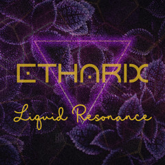 Liquid Resonance: Episode 1