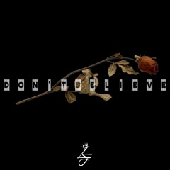 Dont Believe