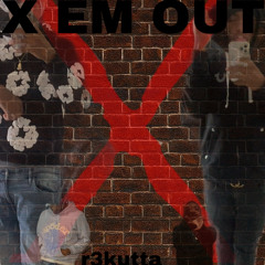 X Em Out