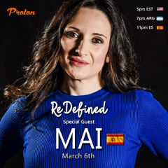 ReDefined Episode 66 feat. MAI - March 2023 @ Proton Radio