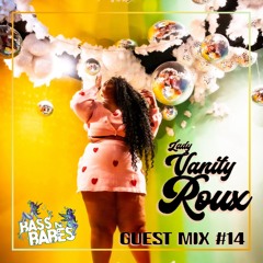 Bass n Babes Guest Mix 14: Lady Vanity Roux