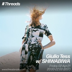 Giulia Tess w/ SHIWABIWA - 02-Apr-21