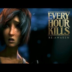 Every Hour Kills - ReAwaken (Core Studio Mix)