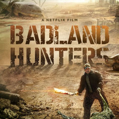 télécharger Badland Hunters complet VF