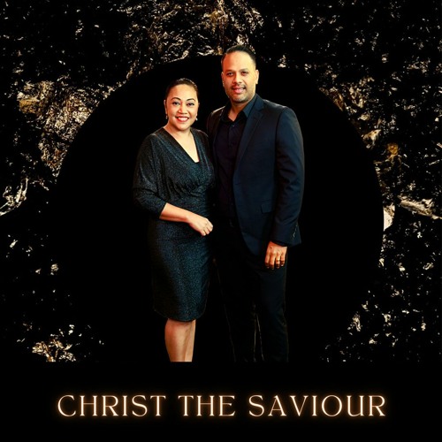 Christ the Saviour |  Lead Pastors John & Kelcey Besterwitch | Life Church Global | Dubai Church