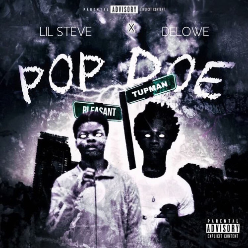 Stream “Pop Doe” Delowe x Lil Steve (Official Audio) Prod. JulianCannon ...