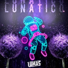 Lunatico- Tomasdj
