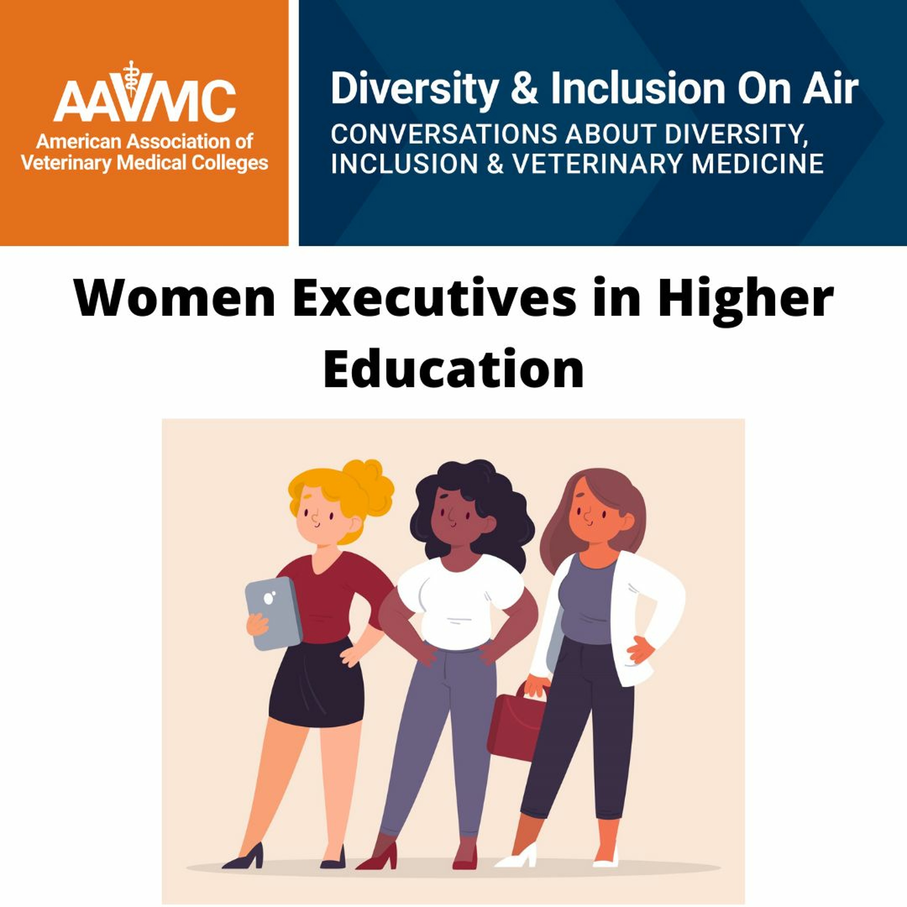 AAVMC\'s On Air: Conversations about Issues in Veterinary Medicine