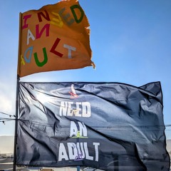Burning Man 2022  -  Afternoon Vibes  -  I Need An Adult Camp Tuesday