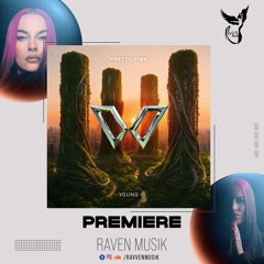 PREMIERE: Pretty Pink - Young (Extended Mix) [DEEP WOODS]