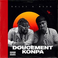 Doucement (feat. Noldy & Medo DKP) [REMIX OFFICIEL]