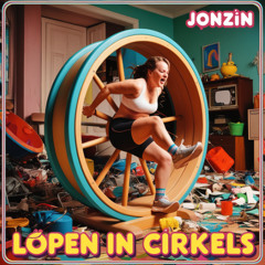 Lopen in Cirkels - Jonzin