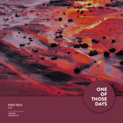 Fred Reik - Rei (Lior Fellus Remix) [One Of Those Days]