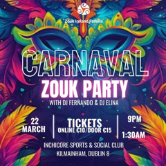 Carnaval Zouk Party Dublin — Primeiro Set Ao Vivo! | My First Live Set!