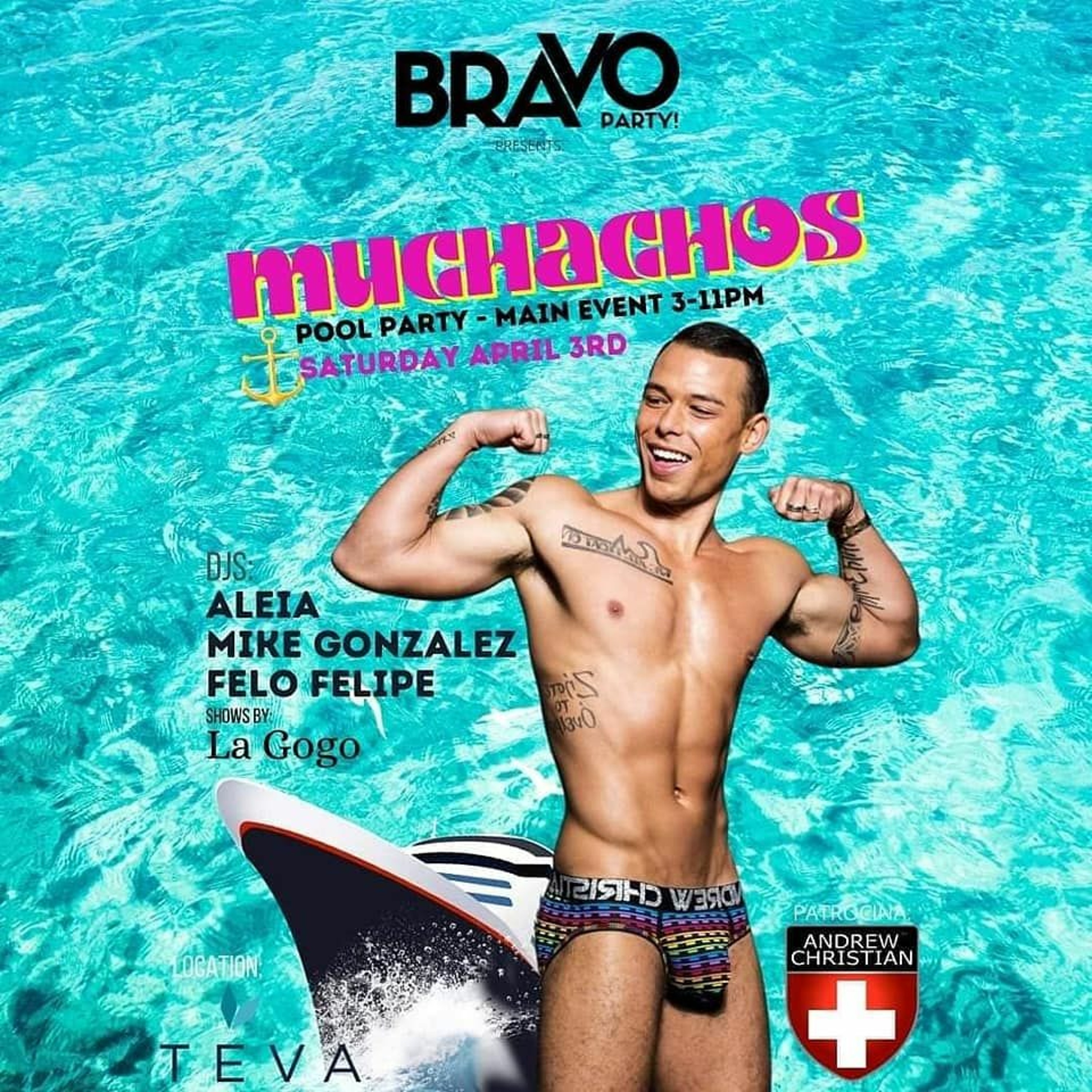 muchachos - Pool Party By BRAVO PARTY & ANDREW CHRISTIAN