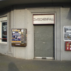 Zwischenfall ( *1984 - +2011)