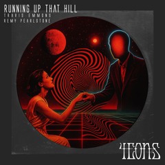 Preview: Running up That Hill Remix - FREE DOWNLOAD
