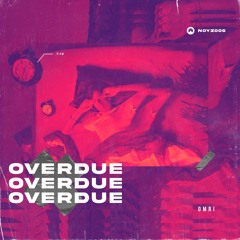 omri - OVERDUE (feat. Nick Bider)