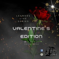 LeaNoos Live Series - Li Régué Valentine's Edition 15/02/2024