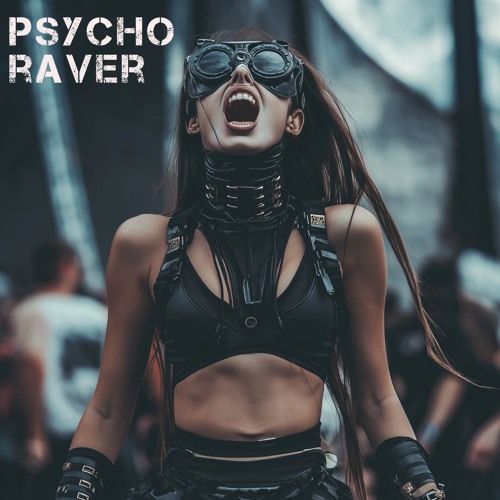 [FREE DL] DNNS x GEWOONRAVES - Psycho Raver (Zentryc)