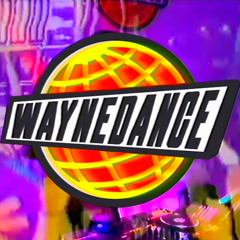 💃🏻 WAYNEDANCE 💃🏻 julio.2024