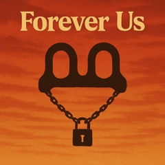 FOREVER US