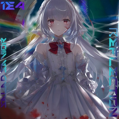 1e4 ☈eflection【Artcore】